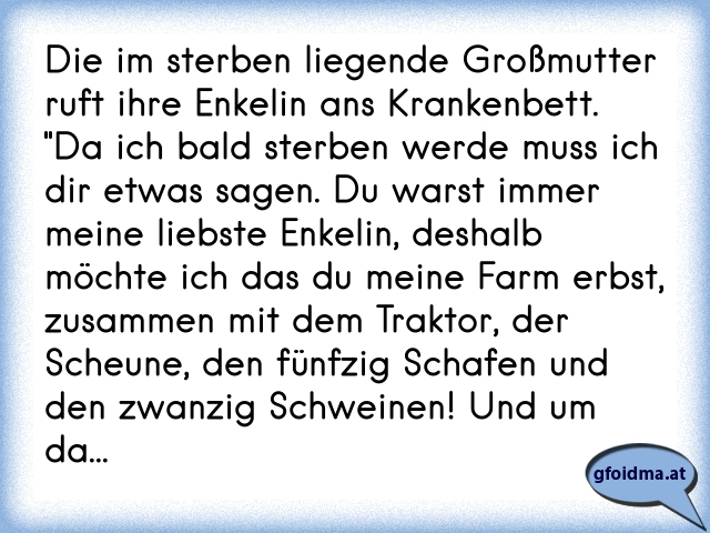 Die im sterben liegende Großmutter ruft ihre Enkelin ans Krankenbett