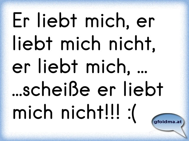 er will mich nicht kennenlernen er will mich nicht kennenlernen