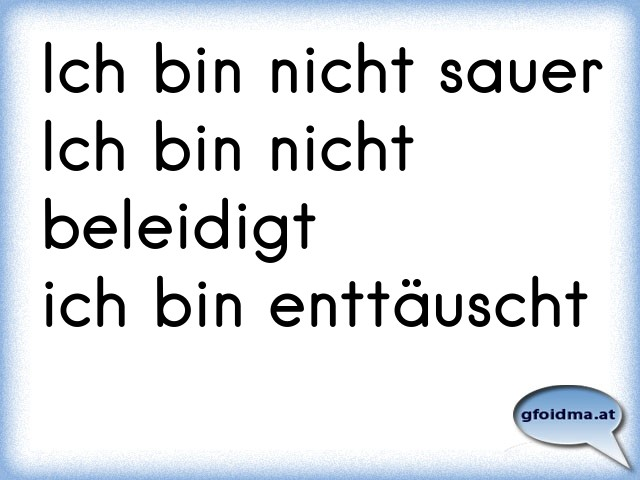 Ich Bin Enttäuscht Ich Bin Enttäuscht
